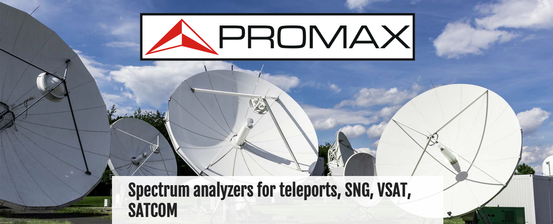 Máy phân tích quang phổ cho teleports, SNG, VSAT, SATCOM